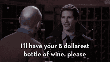 GIF about having a cheap bottle of wine.