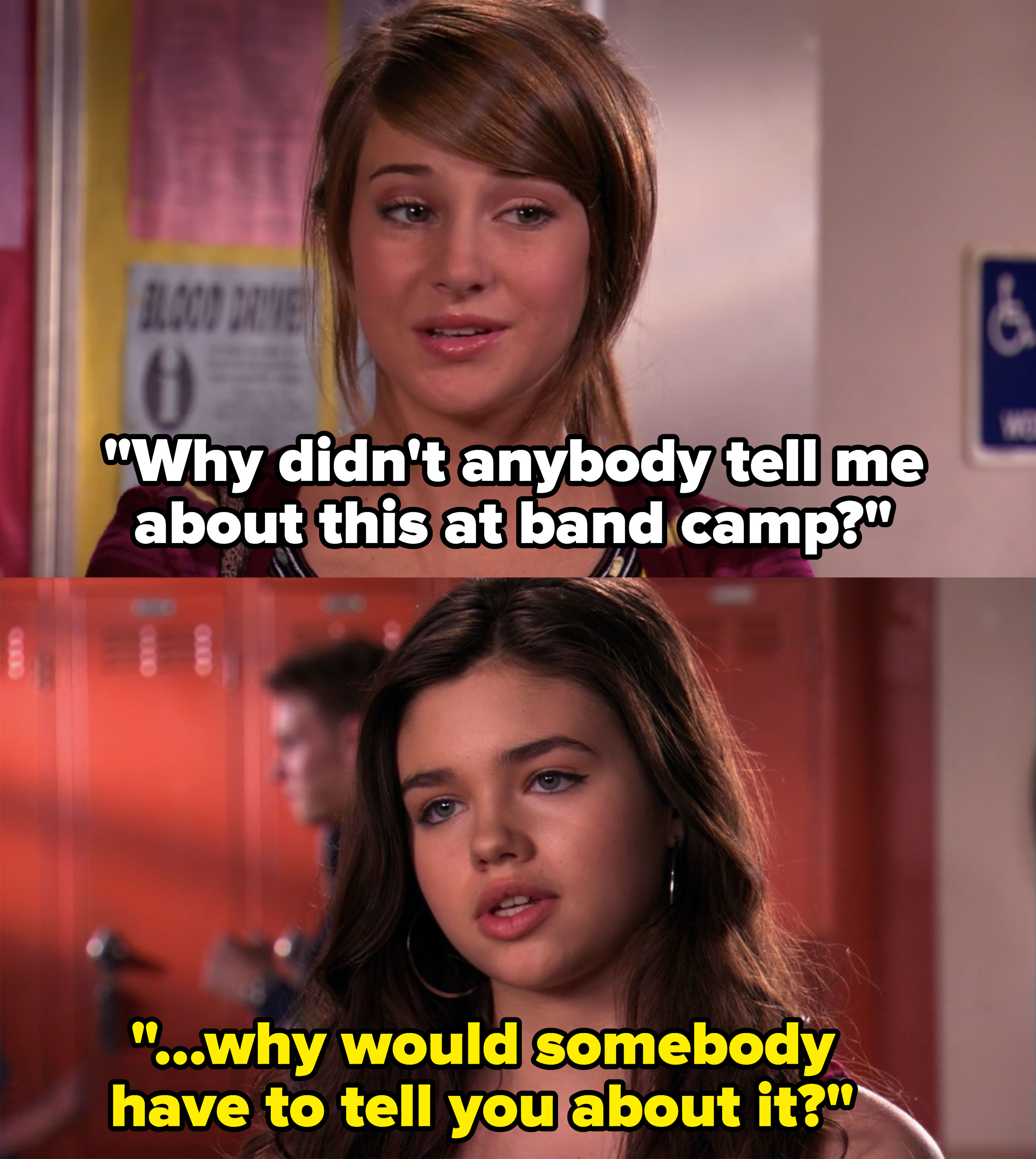 Amy asks why nobody ever told her about masturbation at band camp and Ashley asks why someone would even need to tell her about it