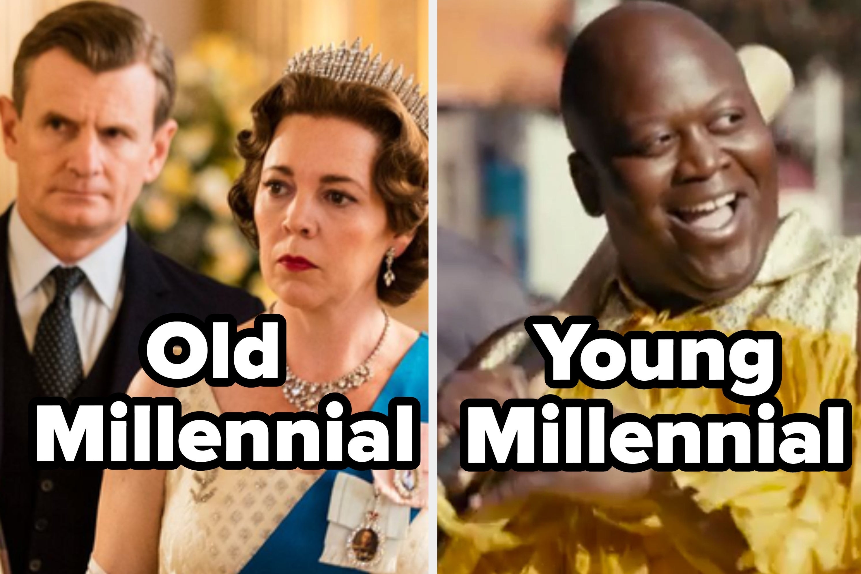 Queen Elizabeth II from &quot;The Crown&quot; with the words &quot;Old Millennial&quot; and Titus from &quot;Unbreakable Kimmy Schmidt&quot; with the words &quot;Young Millennial.&quot;