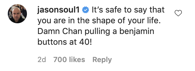 A comment that reads, &quot;Damn Chan pulling a Benjamin Buttons at 40&quot;