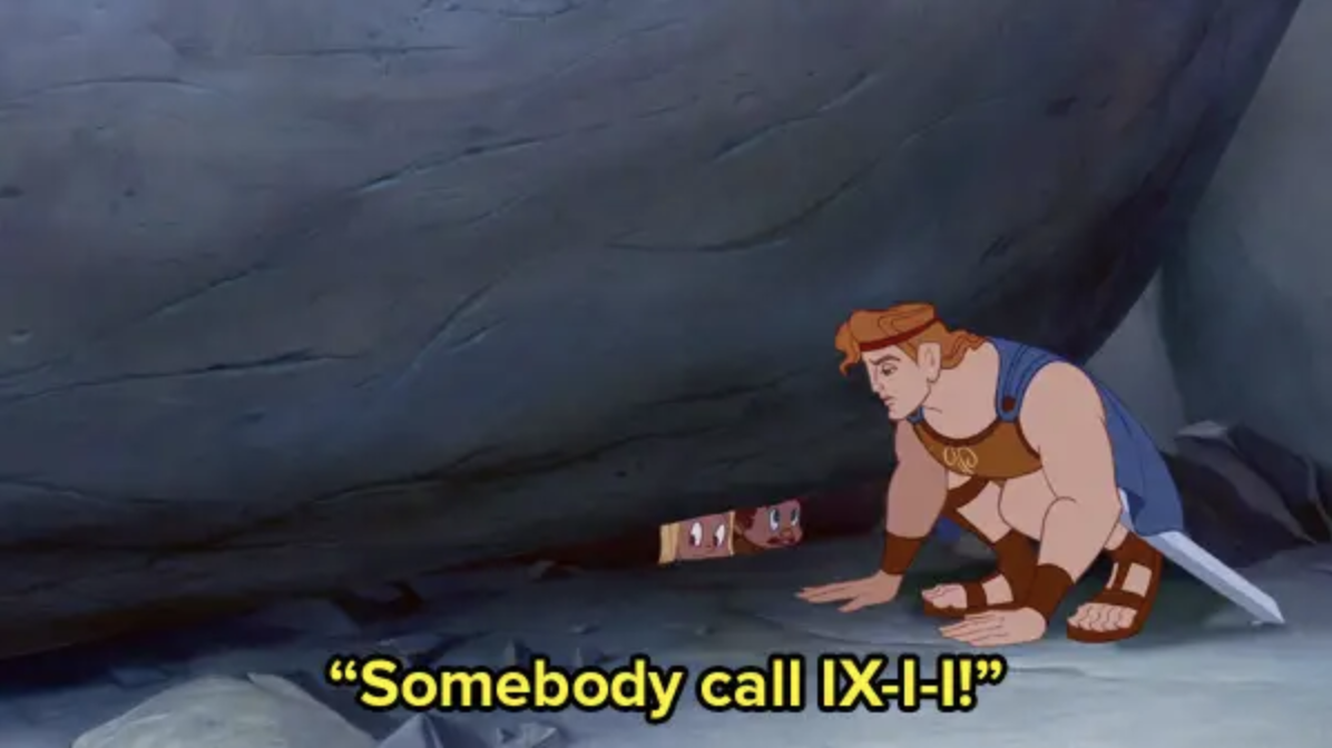 A still from Hercules showing Hercules beside a big rock and two boys trapped underneath it and one of them shouts somebody call I X I I