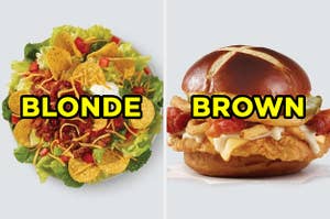 On the left, a Wendy's taco salad with "blonde" typed on top, and on the right, a pretzel pub chicken sandwich from Wendy's with "brown" typed on top