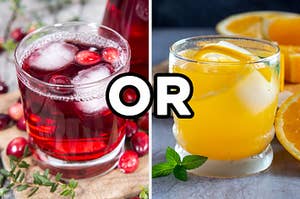 On the left, a glass of cranberry juice, and on the right, a glass of orange juice with "or" typed in between the two images
