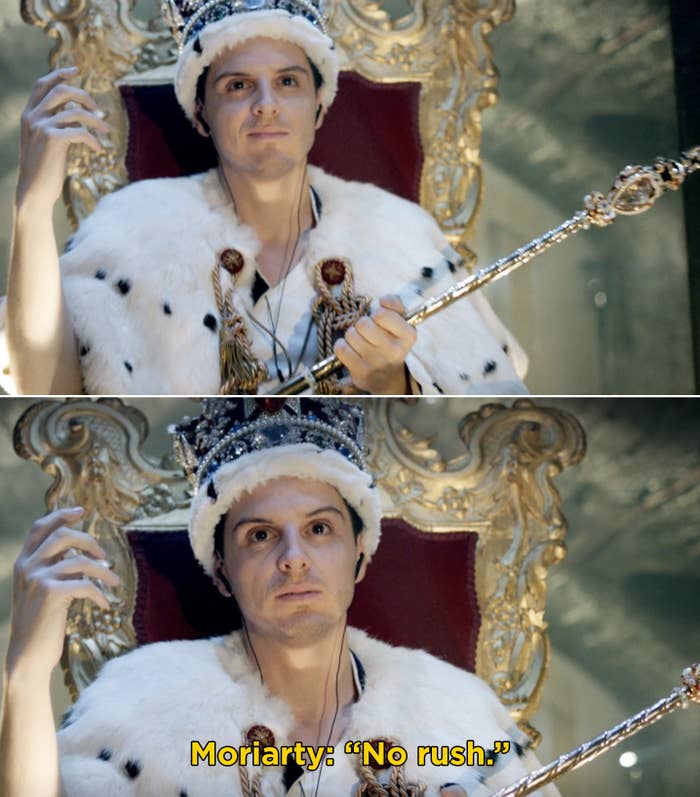 Moriarty sitting on a throne with crown jewels saying, &quot;No rush&quot;