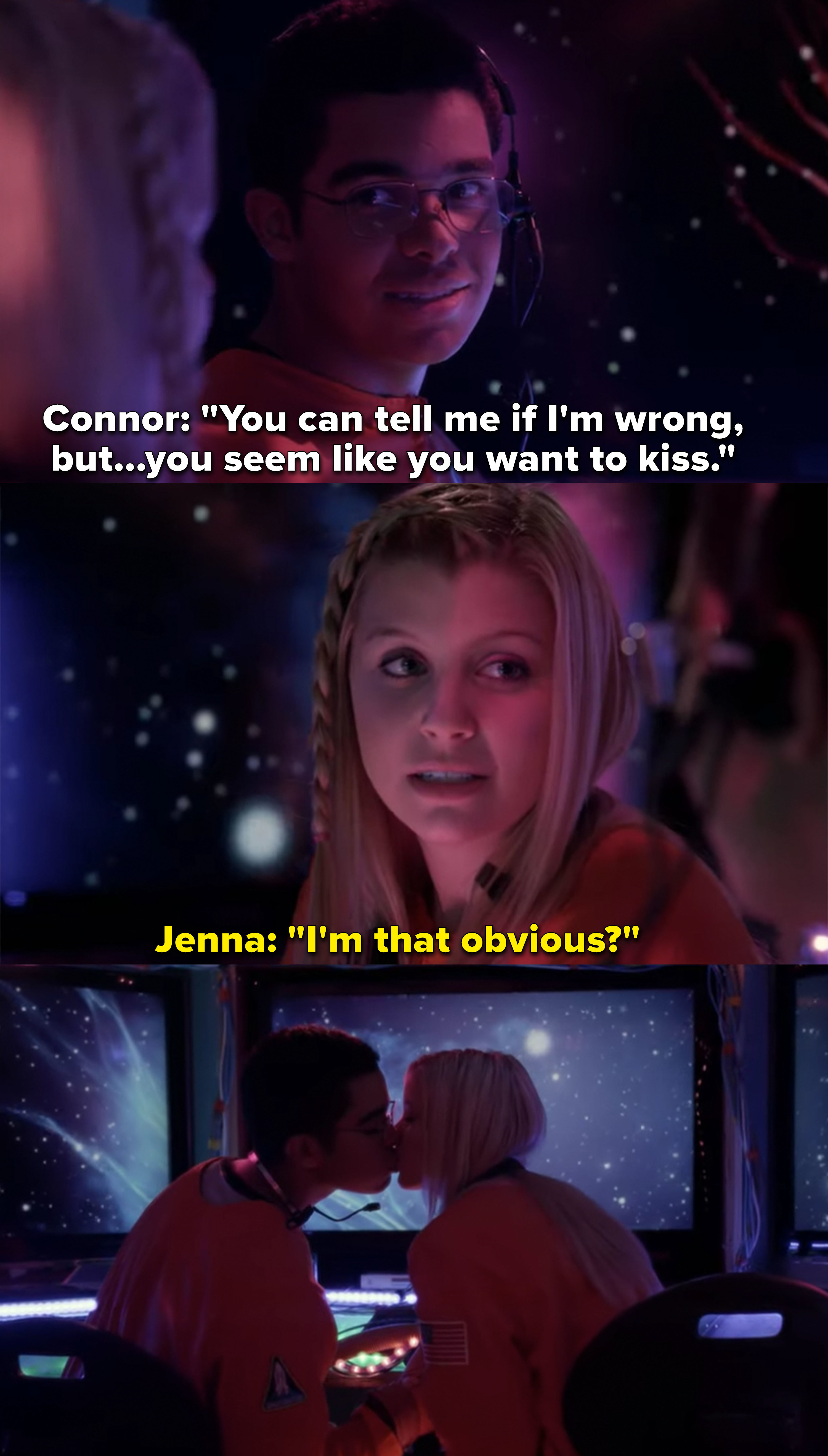 康纳:“告诉我如果我# x27; m错了,但是你看起来像你想吻,“简娜:“我# x27; m明显吗?“,他们吻在外层空间的背景下