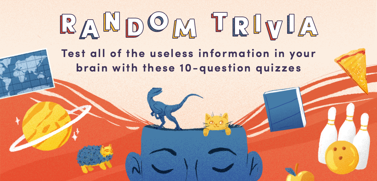 10 Random Trivia Questions