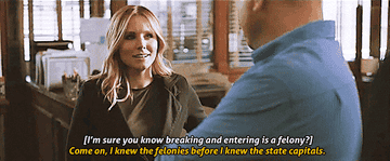 Veronica Mars sating &quot;I knew felonies before I knew state capitals&quot; 