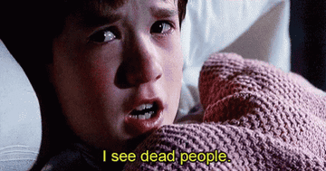 Cole from The Sixth Sense saying &quot;I See Dead People&quot;