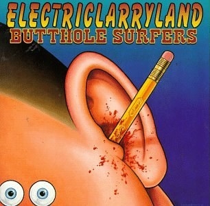 album cover of  Electriclarryland showing a cartoon drawing of a pencil stuck in a boy&#x27;s ear