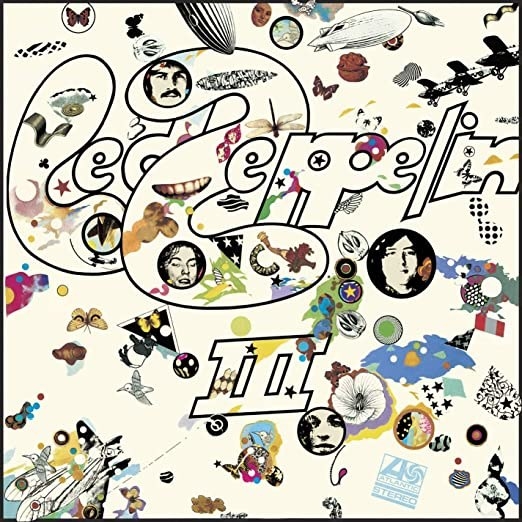 album cover of Led Zeppelin III with different drawings of zeppelins, countries, planes, butterflies, and other things with the name of the album in bubble letters