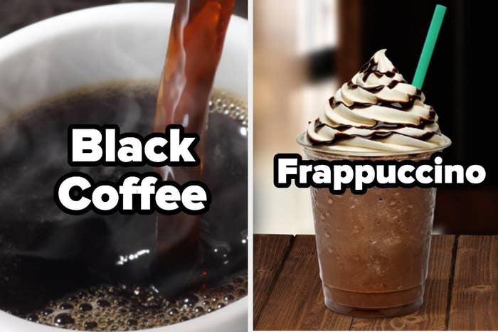 Black coffee and a frappuccino