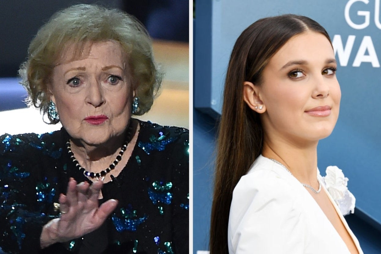 Betty White and Millie Bobby Brown.