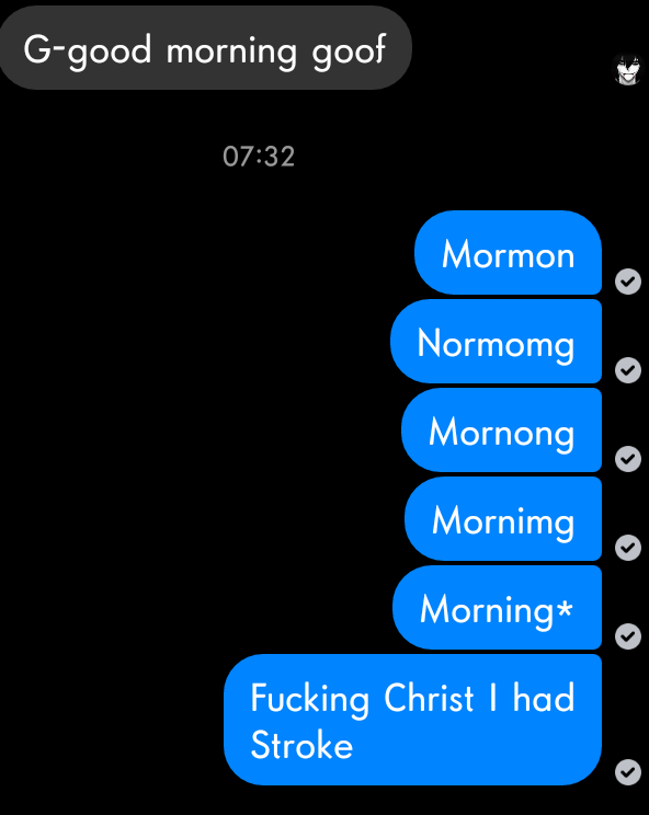 Text where someone can&#x27;t spell morning