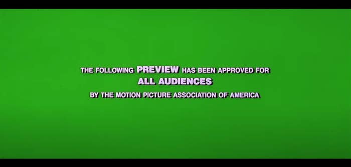 The green screen before a movie trailer starts, text says: The following preview has been approved for all audiences by the Motion Picture Association of America