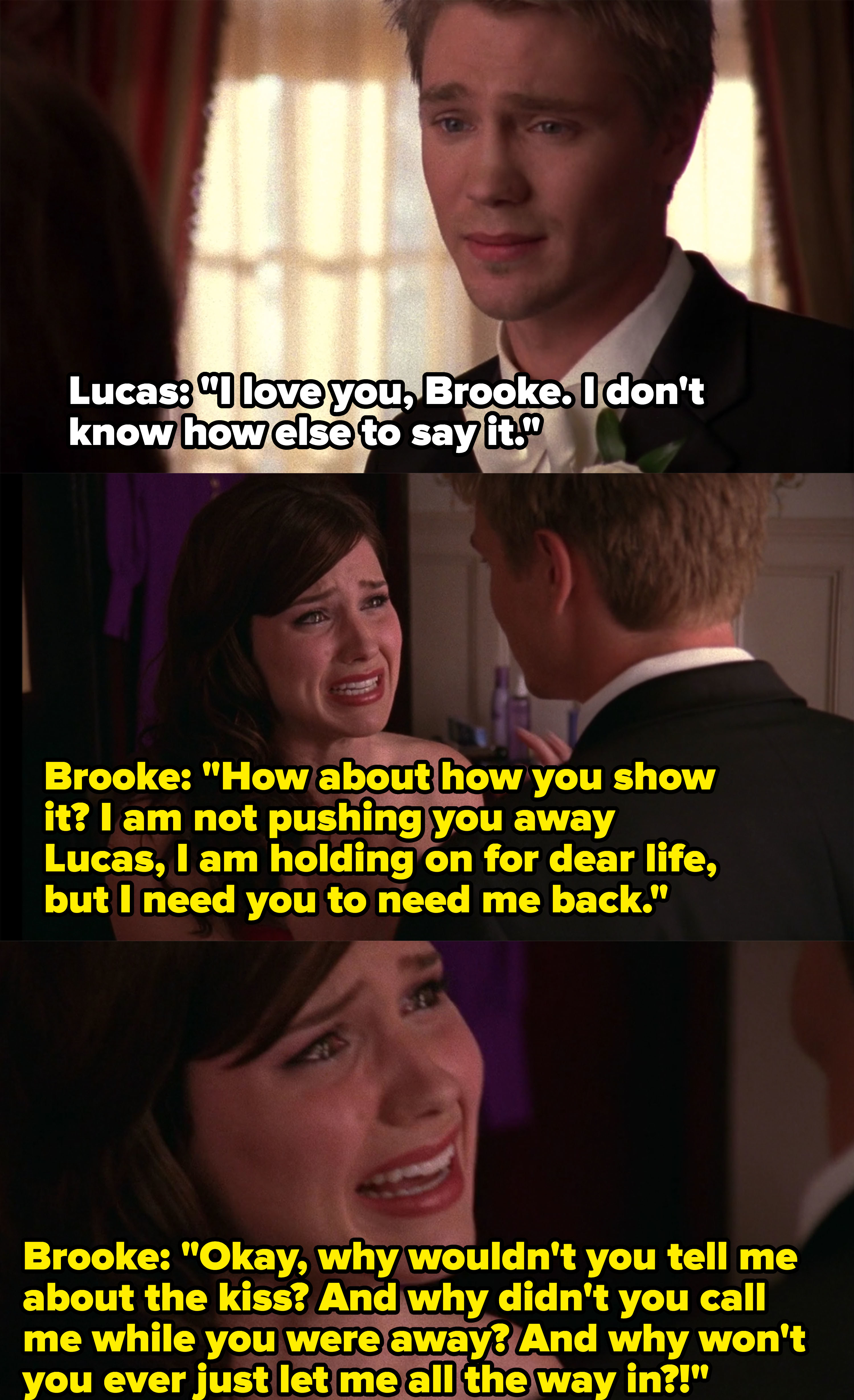 Brooke says she&#x27;s not pushing Lucas away, she&#x27;s holding on for &quot;dear life&quot; and pleads with him to let her &quot;all the way in&quot;