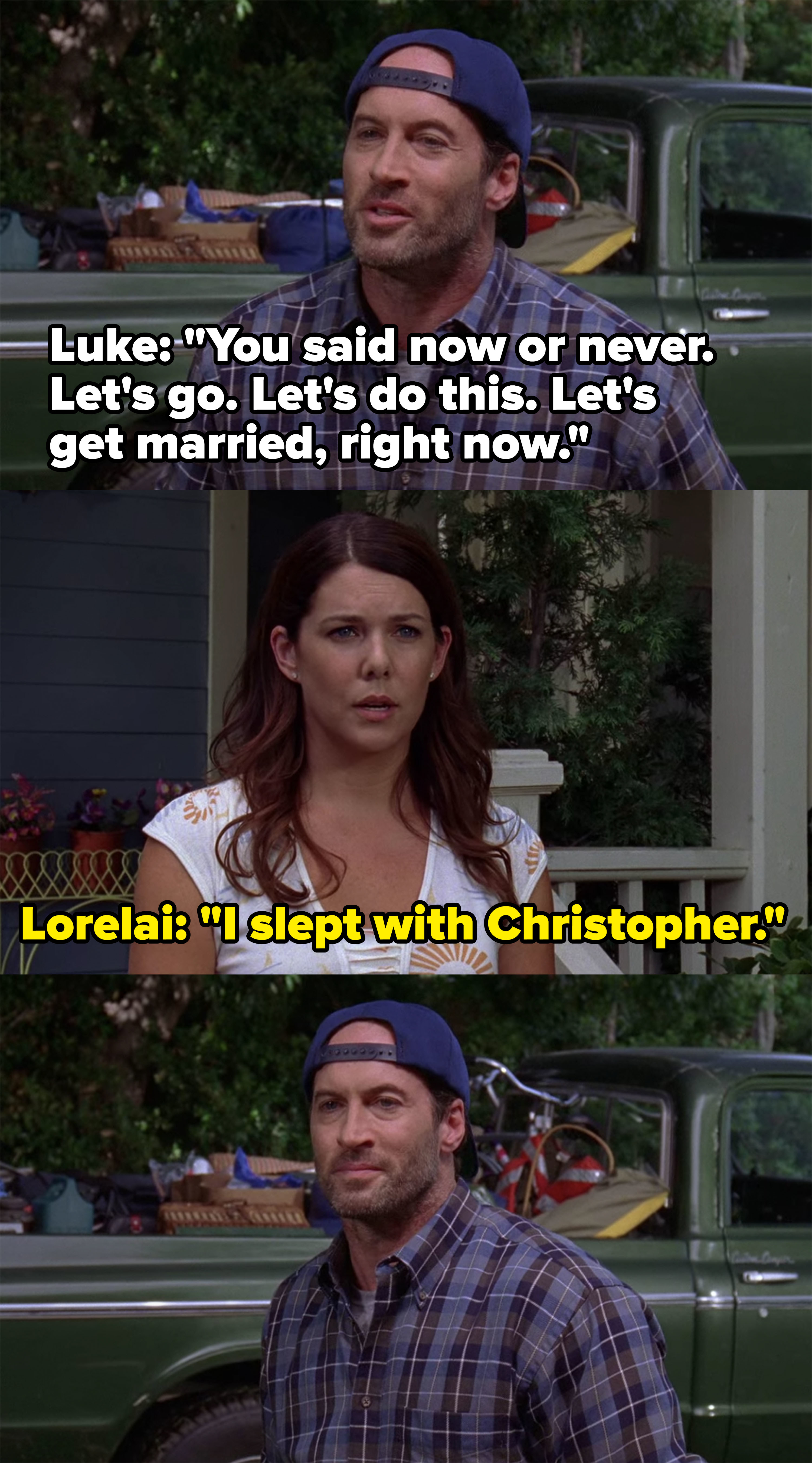 Luke shows up at Lorelai&#x27;s doorstep and tells her he&#x27;s ready to get married, but she tells him she slept with Christopher