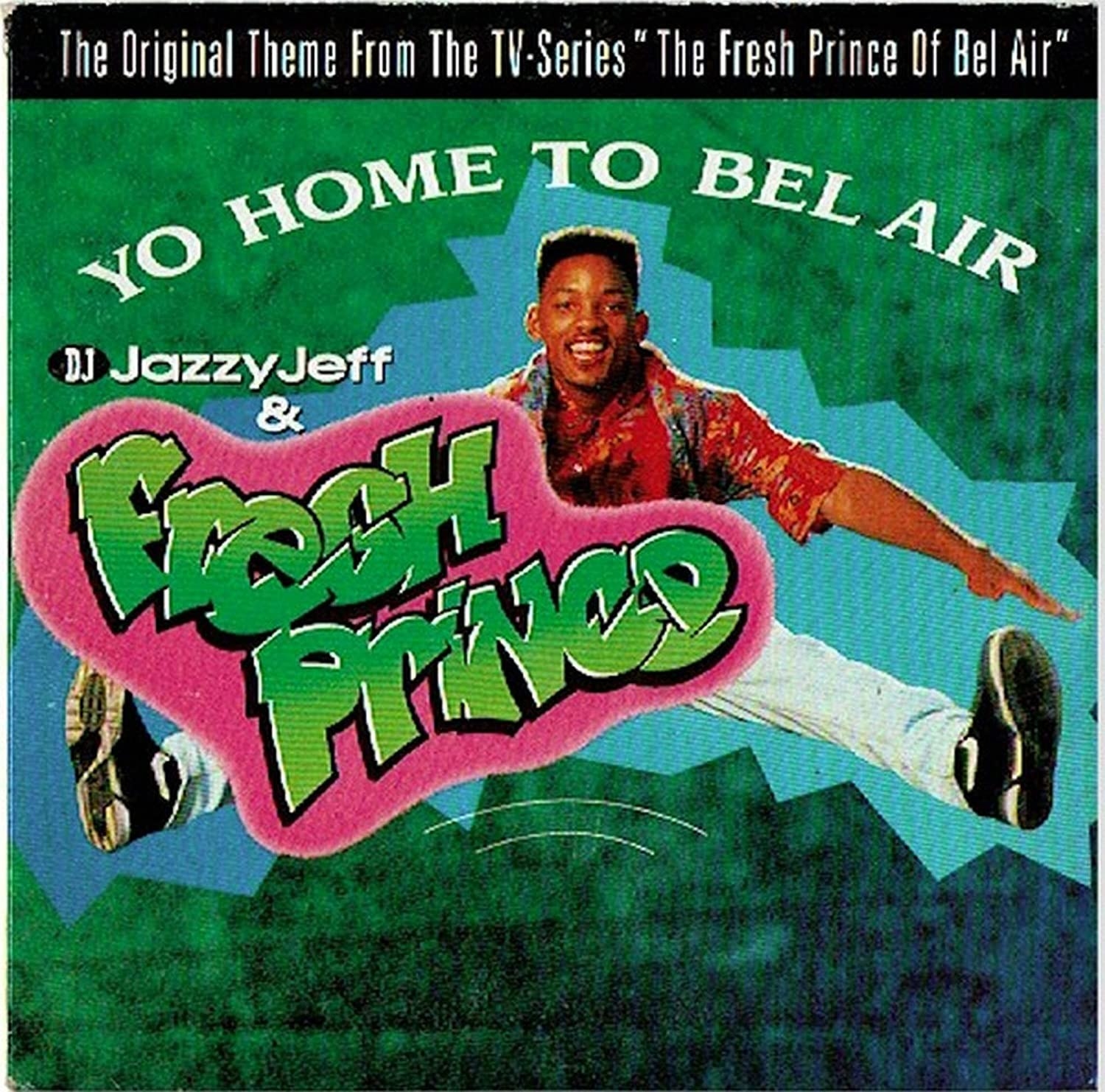 album cover of Yo Home to Bel-Air showing Will Smith doing a jumping split