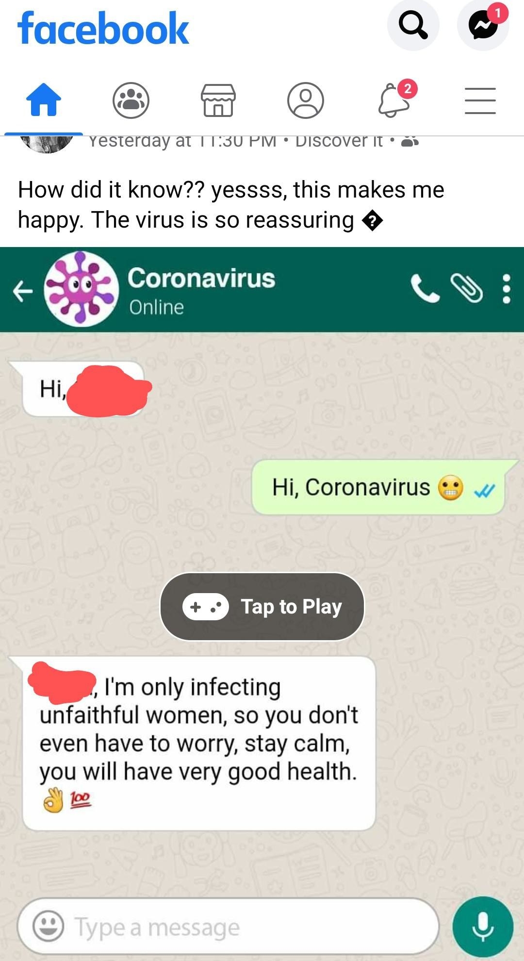 A screenshot of some kind of Facebook app where you have a conversation with the Coronavirus, the woman here is relieved because it tells her it&#x27;s &quot;only infecting unfaithful women&quot;