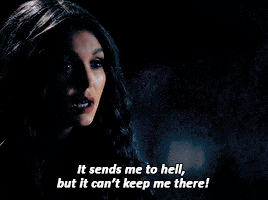 Katherine saying she can&#x27;t be kept in hell