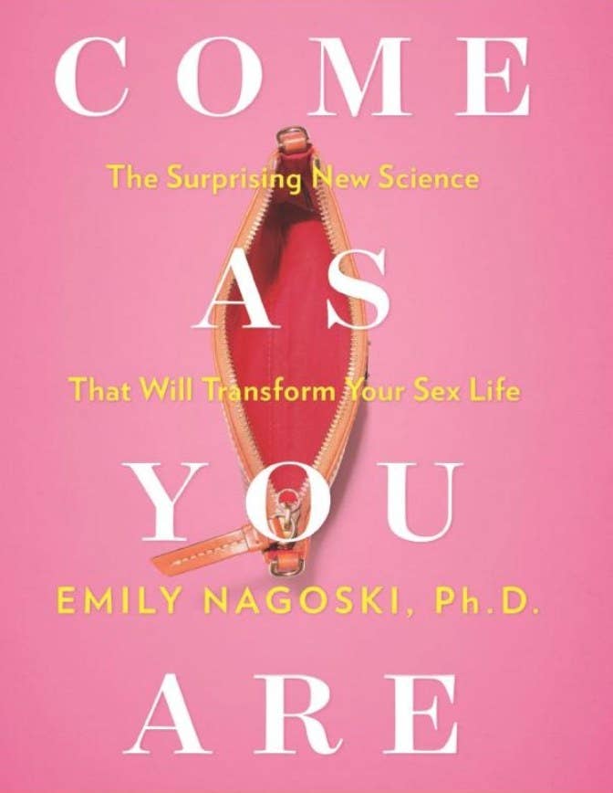 The cover of Come As You Are by Emily Nagoski