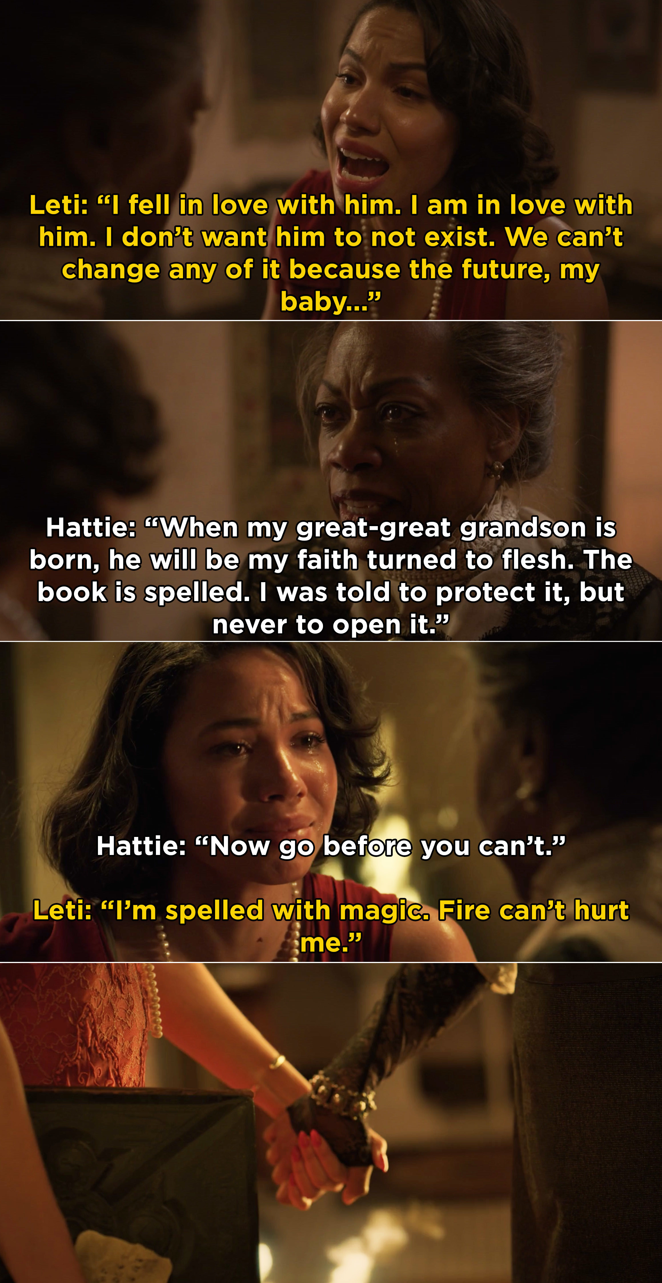 Leti telling Hattie she can&#x27;t save her family and change the future or else Tic won&#x27;t exist, then Hattie giving Leti the Book of Names