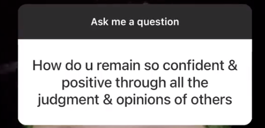 A fan asking, &quot;How do you remain so confident and positive?&quot;