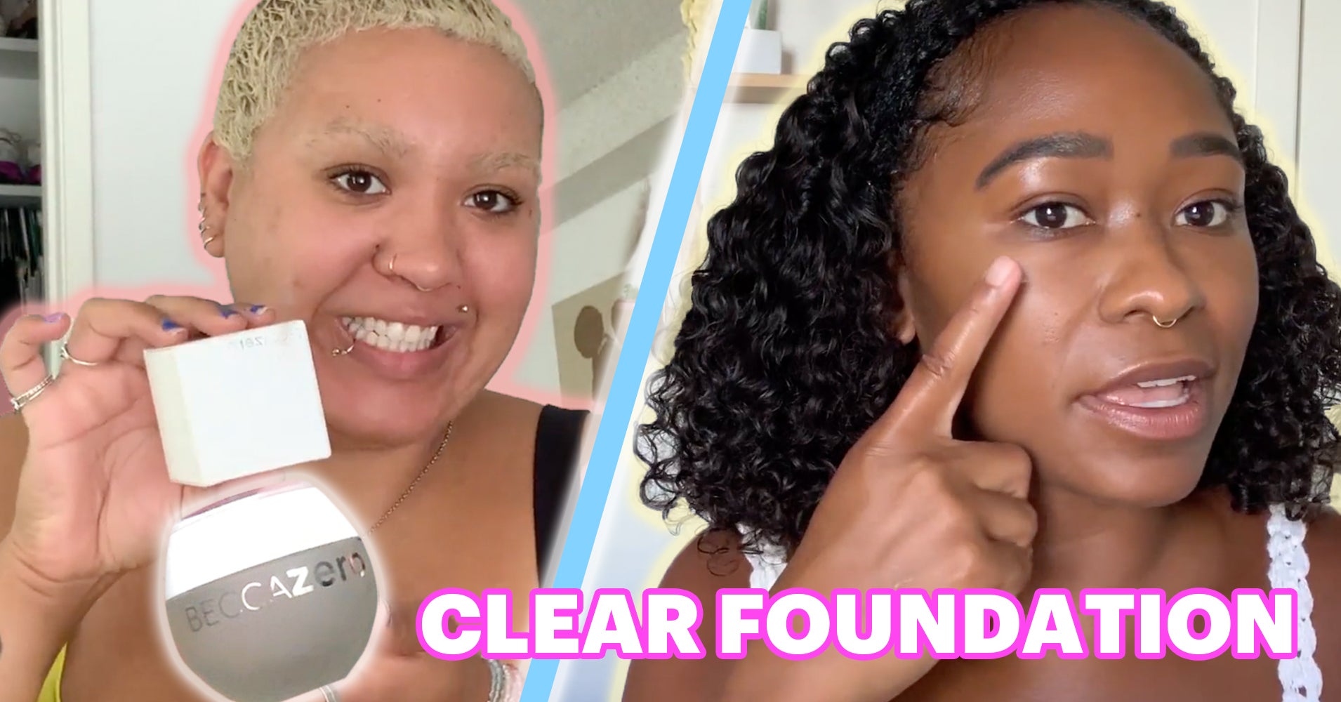 10 People Test Becca Cosmetics Zero No Pigment Foundation