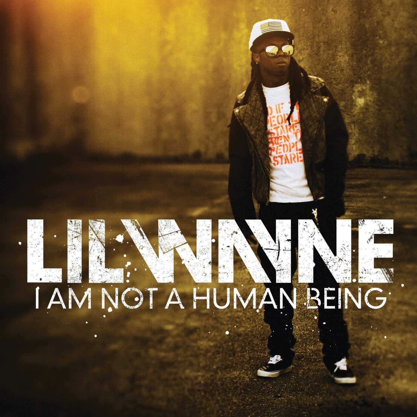 The album cover of I Am Not a Human Being featuring Lil Wayne looking to the side on it while wearing sunglasses