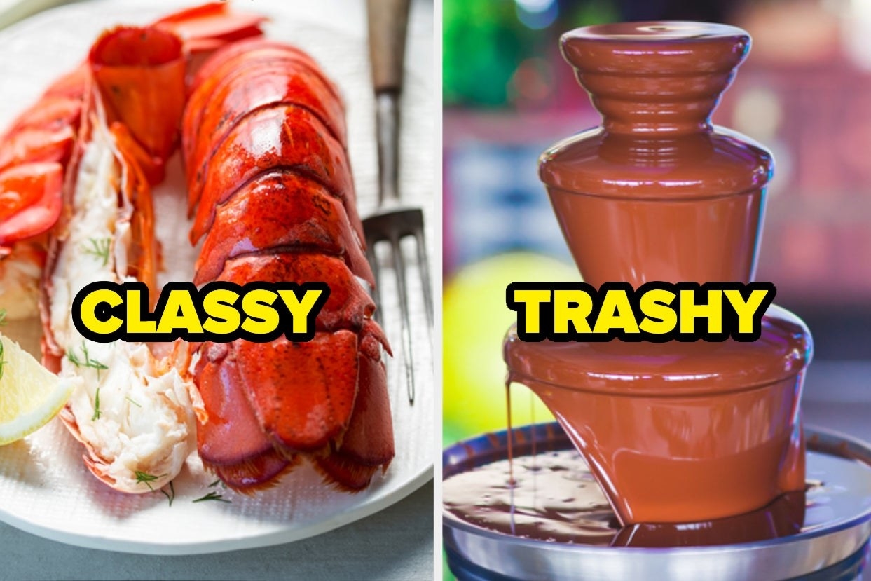 Lobster with the word &quot;classy&quot; and chocolate fountain with the word &quot;trashy&quot;