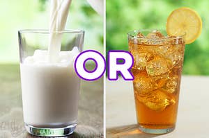 On the left, a glass of milk, and on the right, a glass of iced tea with a lemon on the side with "or" in between the two images