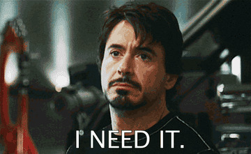 Robert Downey Jr. saying, &quot;I need it&quot;