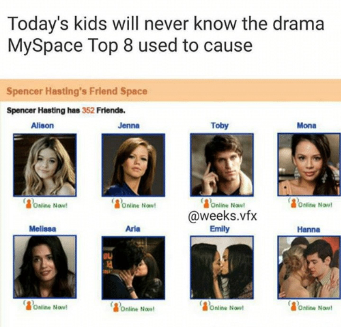 A Myspace Top 8 screenshot with the words &quot;Today&#x27;s kids will never know the drama MySpace Top 8 used to cause&quot;