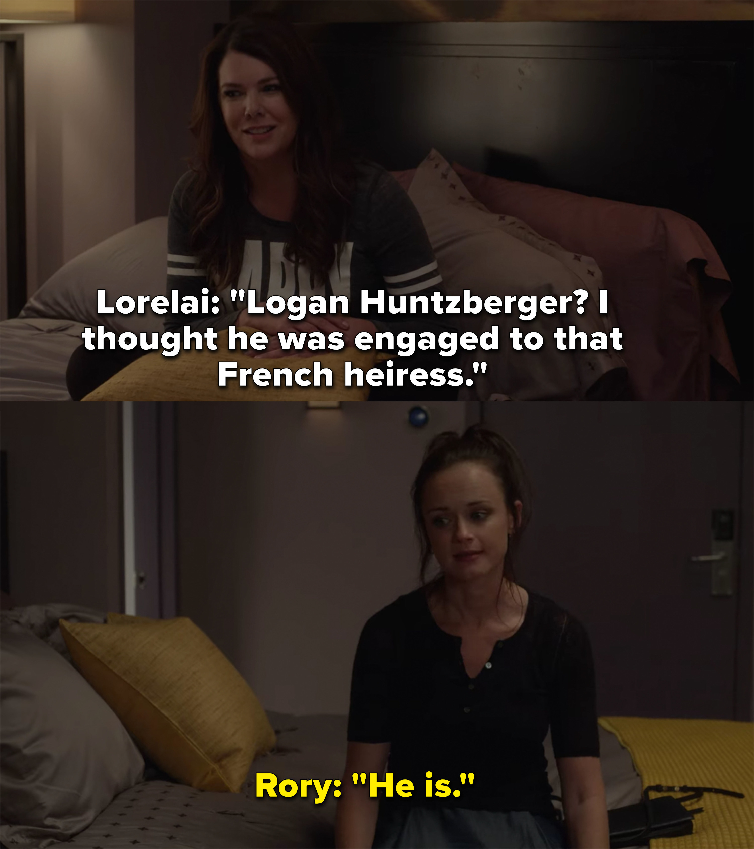 Lorelai says she thought Logan was engaged to a French heiress and Rory casually replies that he is
