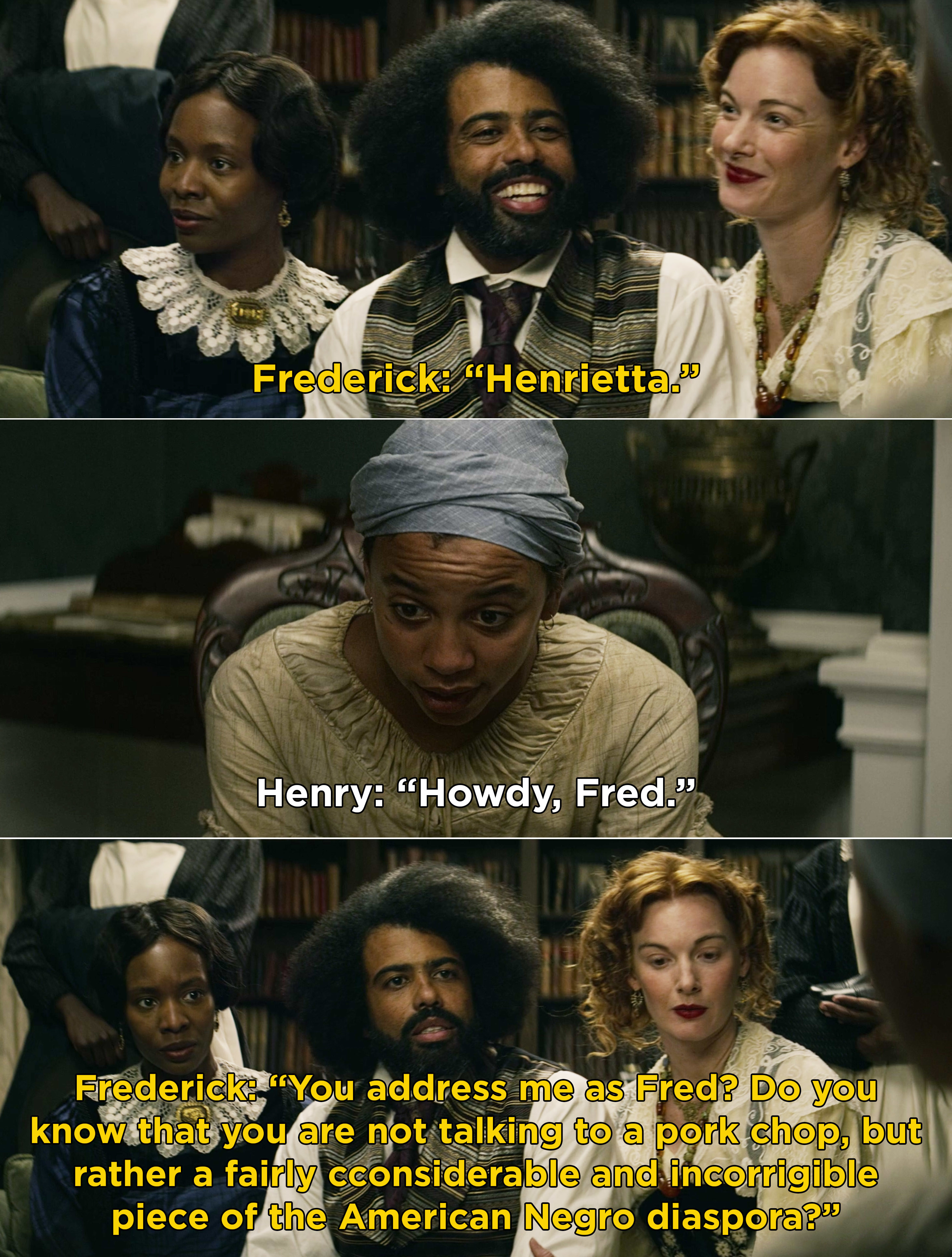 Henry addressing Frederick as &quot;Fred&quot; and Frederick correcting him