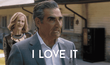 John from Schitt&#x27;s Creek says I love it