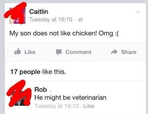 facebook post of someone saying their son doesn&#x27;t like chicken so they must be a veterinarian 