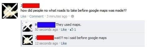 facebook post saying how did people know what roads to take before google maps