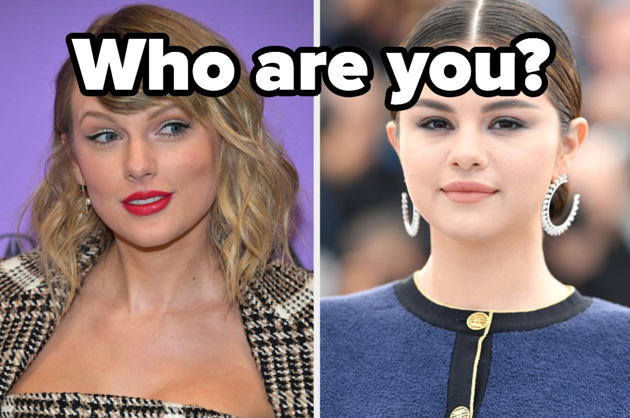 Taylor Swift is on the left labeled, "Who are you?" with Selena Gomez on the right