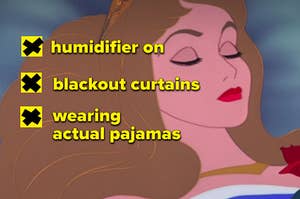 Checklist with the items "humidifier on," "blackout curtains," and "wearing actual pajamas" all with checkboxes on top of a background that is a scene of Aurora from "Sleeping Beauty" laying in bed with her eyes closed