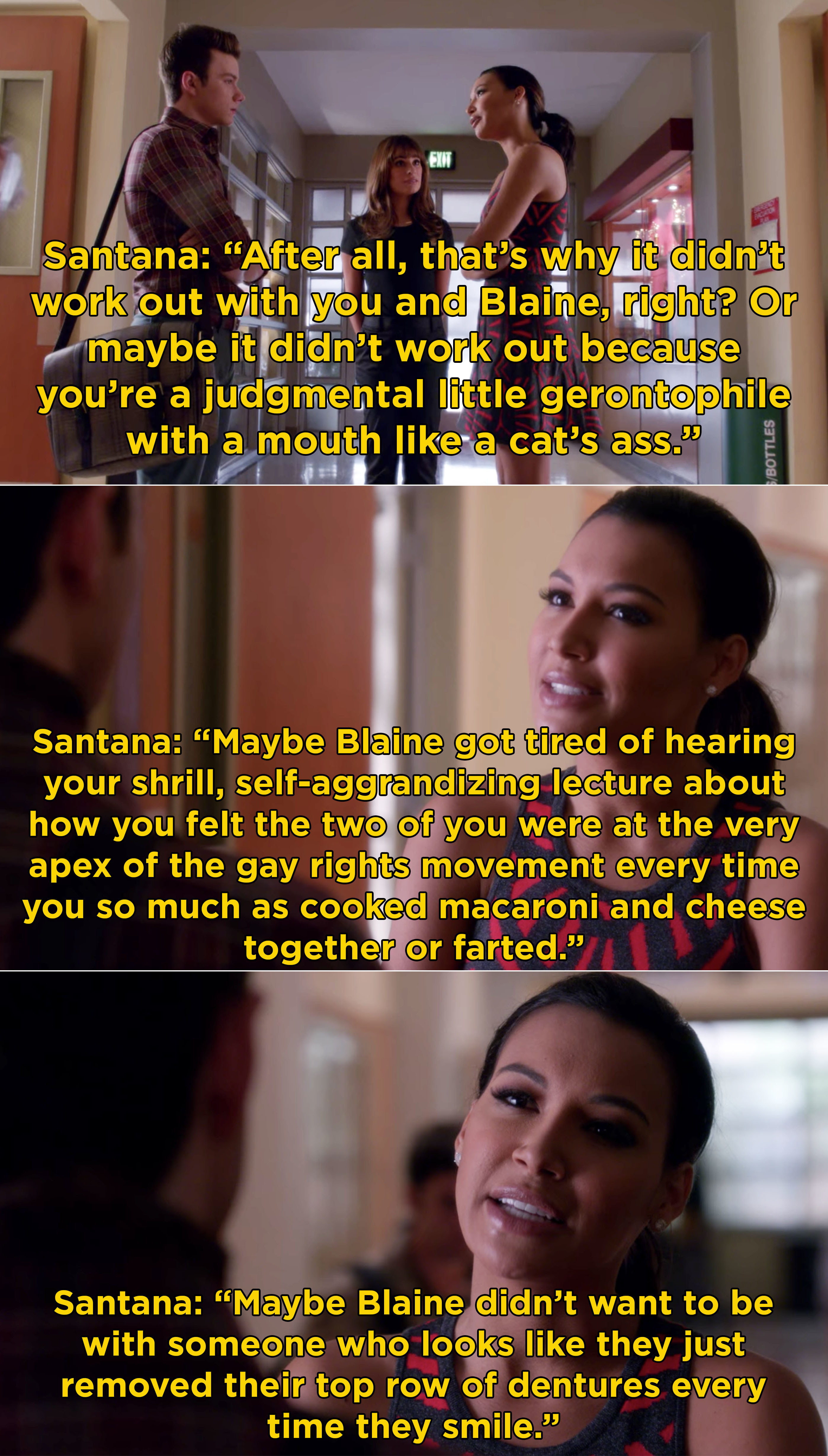 Santana saying maybe Kurt left him because he was tired of all of his quirks