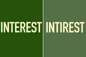 Side-by-side images of the word "Interest" spelled correctly and incorrectly