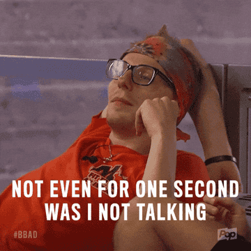 Scottie Salton saying, &quot;Not even for one second was I not talking&quot; on Big Brother: After Dark