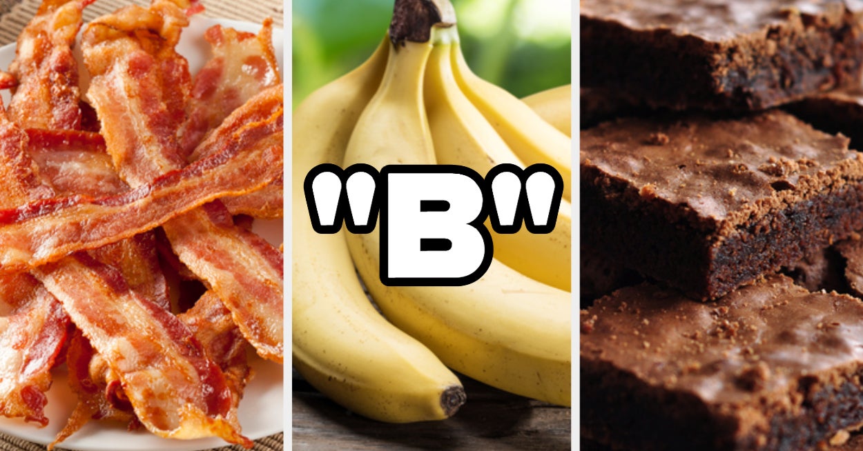 Eat Foods That Start With The Letter "B" And We'll Guess Your Age