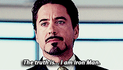 Tony saying &quot;The truth is...I am Iron Man&quot;