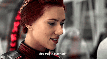 Natasha says &quot;See you in a minute&quot; in Endgame