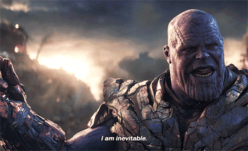 Thanos saying &quot;I am inevitable&quot;