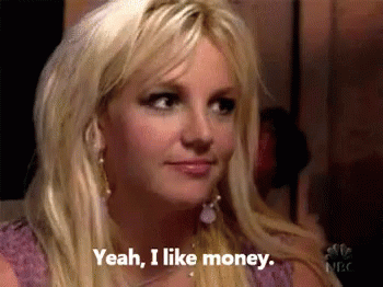Britney Spears in an interview saying, &quot;Yeah, I like money&quot;