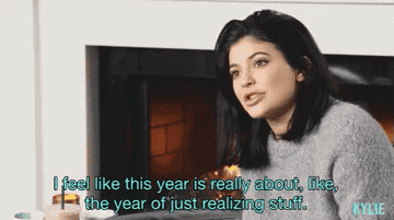 Kylie saying she&#x27;s &quot;realizing things.