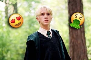Are you heart-eyes emoji for Draco or vomit emoji?