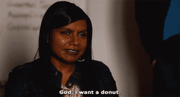 Mindy crying and asking for a donut. 